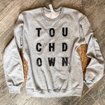 TOUCHDOWN Crewneck Sweatshirt